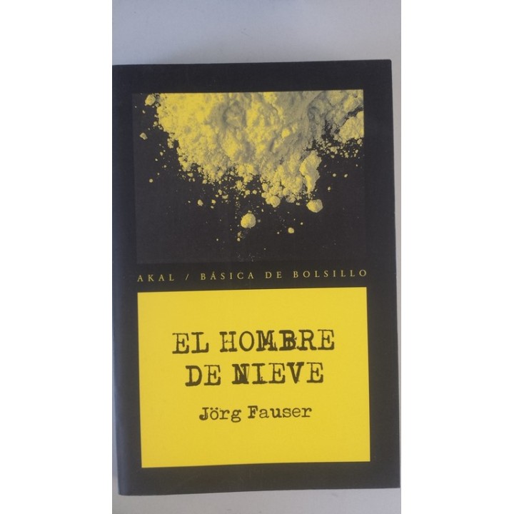 El hombre de nieve .